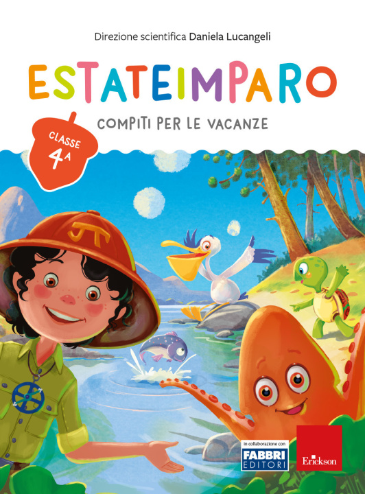 Kniha Estateimparo. Compiti per le vacanze. Classe 4ª Daniela Lucangeli