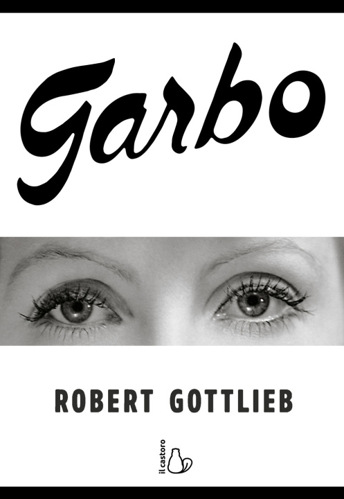 Kniha Garbo Robert Gottlieb