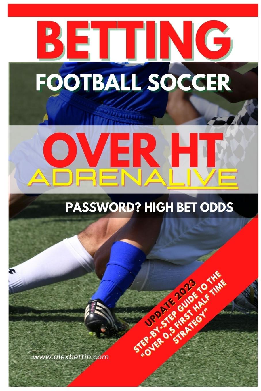 Kniha Betting Football Soccer Over 0,5 ADRENALIVE 