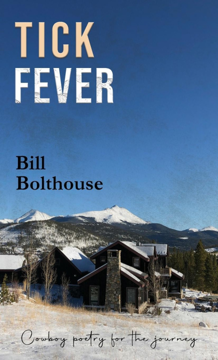 Knjiga Tick Fever Bill Bolthouse
