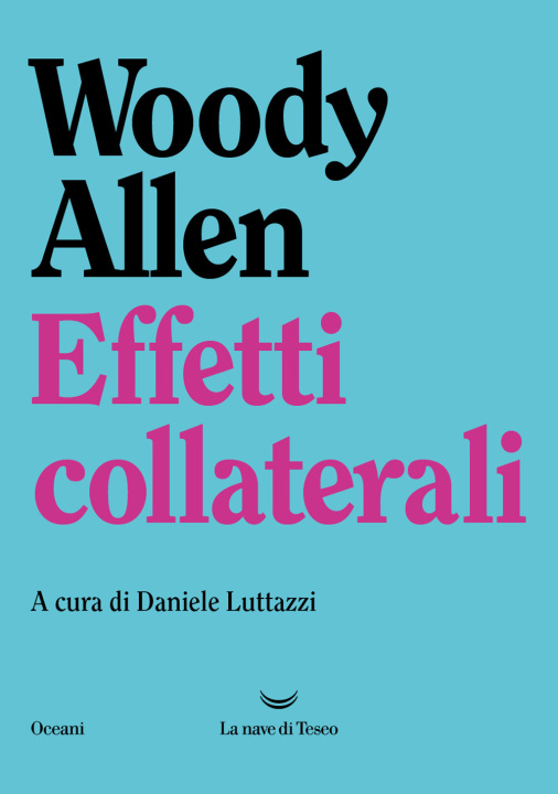 Book Effetti collaterali Woody Allen