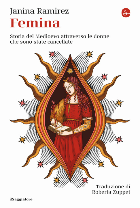 Carte Femina. Storia del Medioevo attraverso le donne che sono state cancellate Janina Ramirez