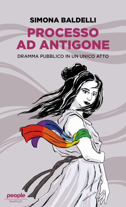 Kniha Processo ad Antigone. Dramma pubblico in un unico atto Simona Baldelli