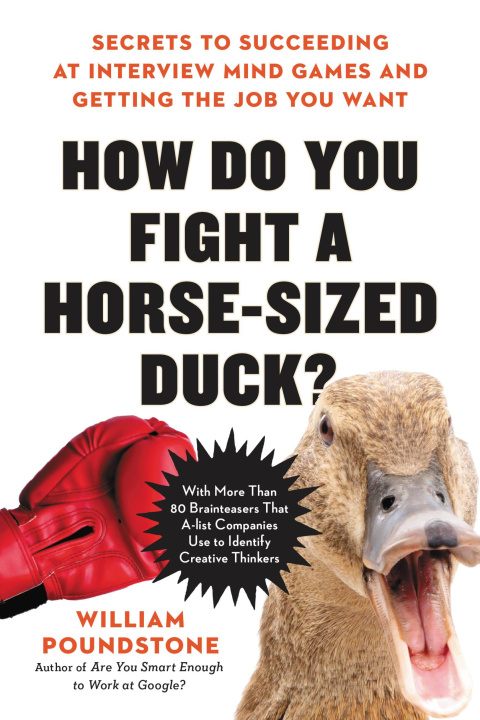 Kniha How Do You Fight a Horse-Sized Duck? William Poundstone