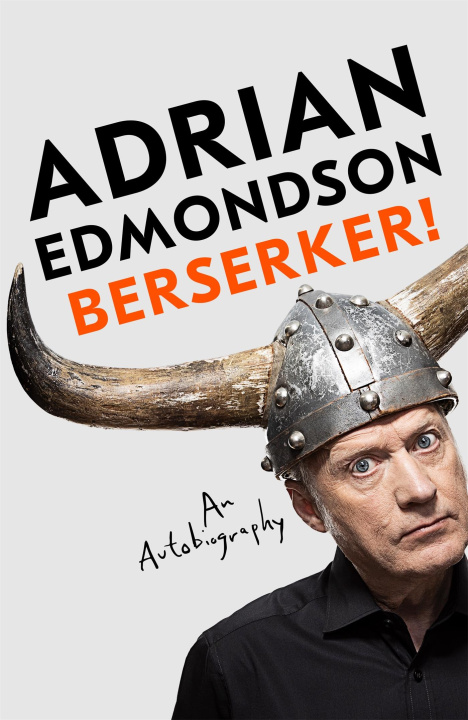 Kniha Berserker! Adrian Edmondson