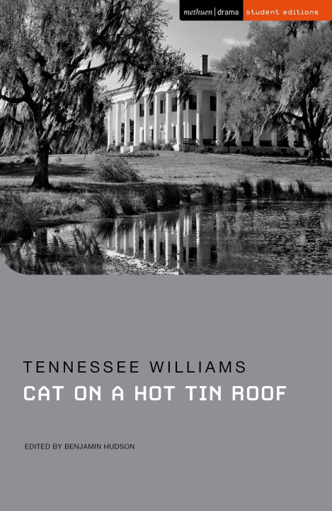 Könyv Cat on a Hot Tin Roof Tennessee Williams