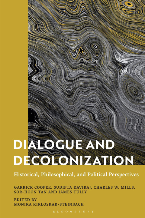 Knjiga Dialogue and Decolonization Monika Kirloskar-Steinbach