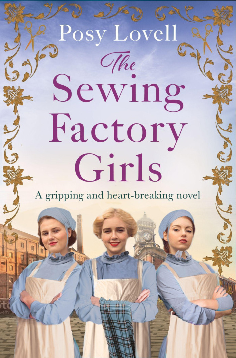 Kniha Sewing Factory Girls Posy Lovell