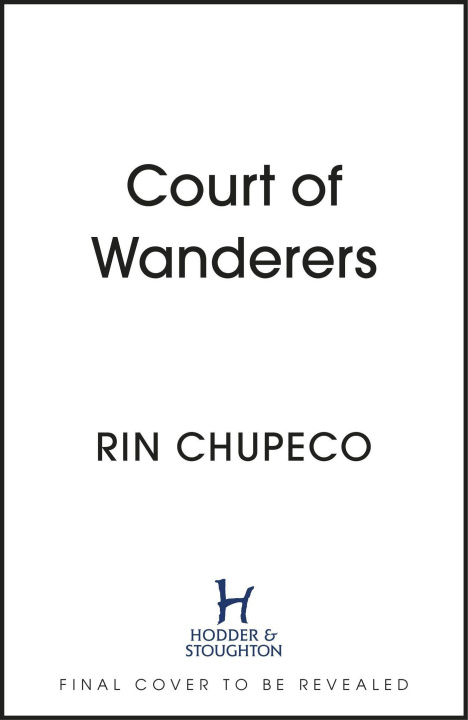 Kniha Court of Wanderers Rin Chupeco
