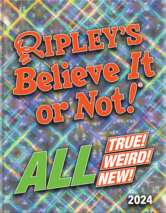 Könyv Ripley's Believe It or Not! 2024 Ripley