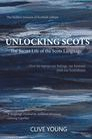 Kniha Unlocking Scots Clive P L Young