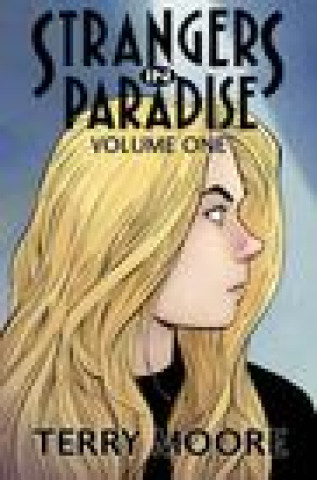 Kniha Strangers In Paradise Volume One Moore