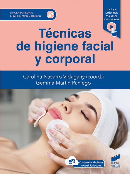 Βιβλίο Tecnicas de higiene facial y corporal CAROLINA NAVARRO