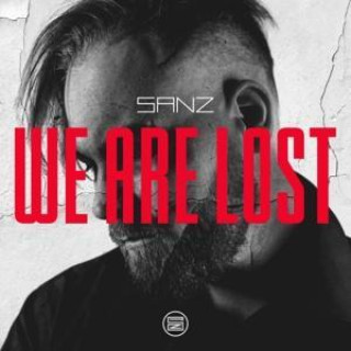 Zvok We Are Lost Sanz