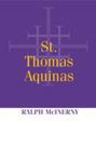 Knjiga St. Thomas Aquinas Ralph Mcinerny