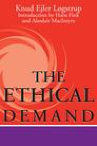 Kniha The Ethical Demand Knud Ejler Løgstrup