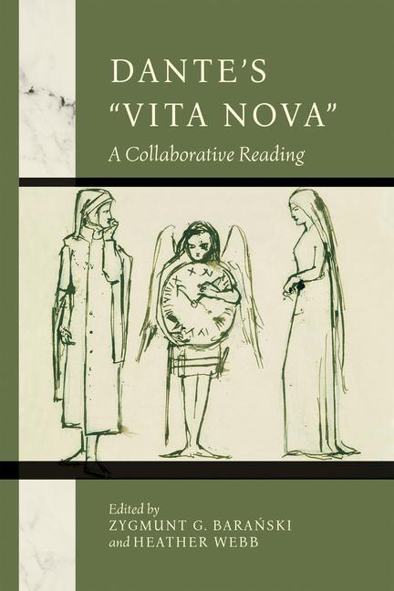 Knjiga Dante`s "Vita Nova" – A Collaborative Reading Zygmunt G. Baranski