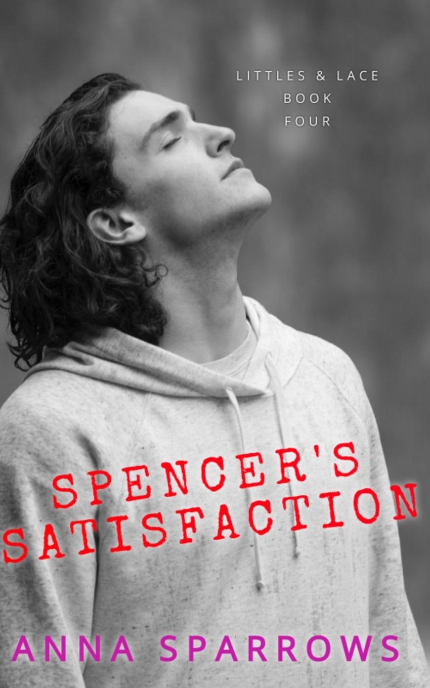 Buch Spencer's Satisfaction Anna Sparrows