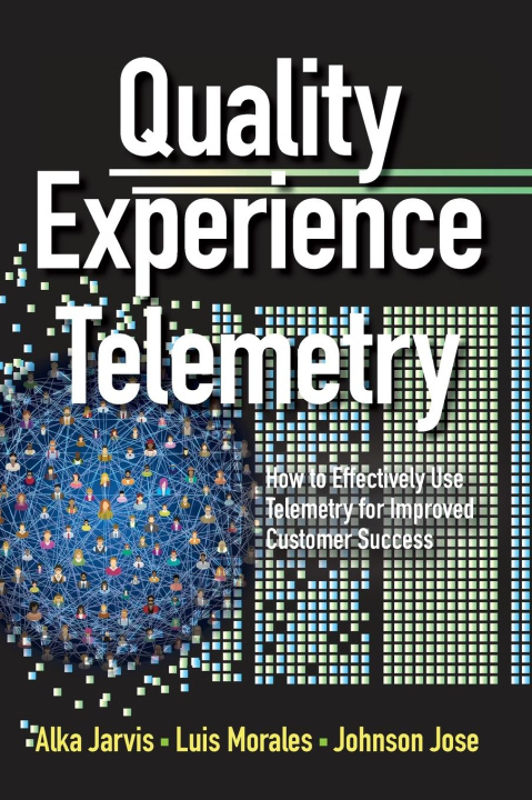 Knjiga Quality Experience Telemetry Luis Morales