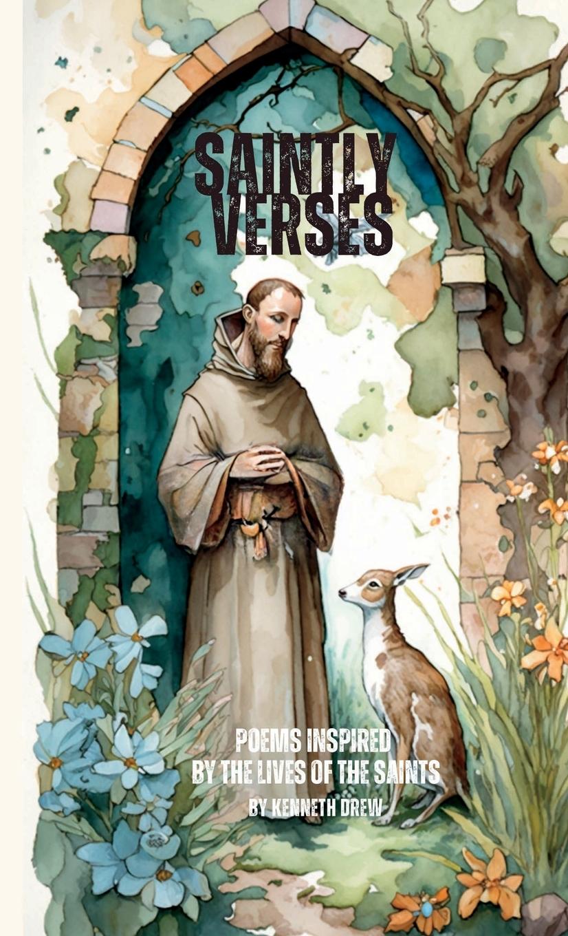 Knjiga Saintly Verses Kenneth Drew