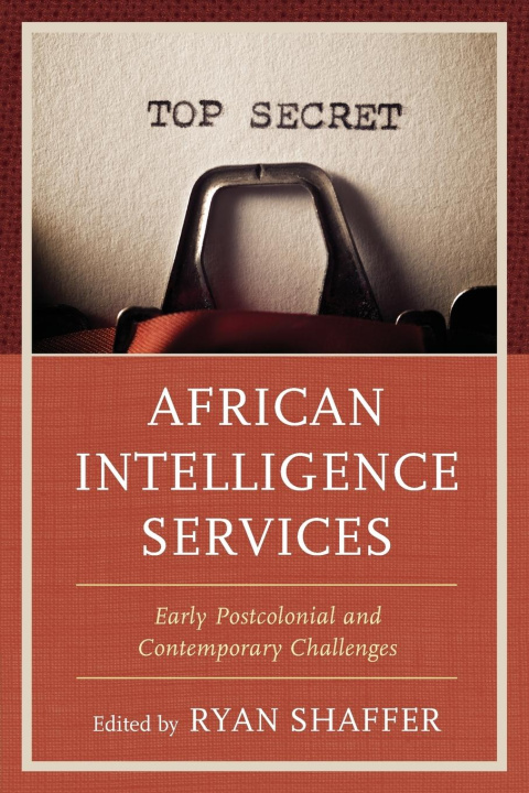 Boek African Intelligence Services Ryan Shaffer