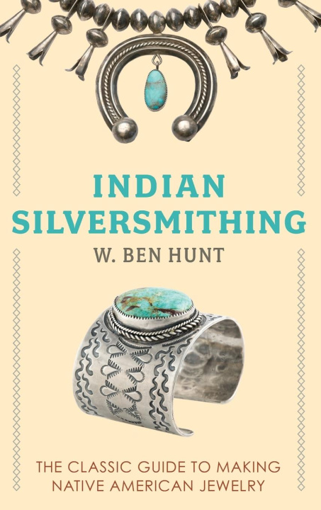 Книга Indian Silver-Smithing W. Ben Hunt