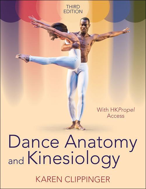 Carte Dance Anatomy and Kinesiology Karen Clippinger