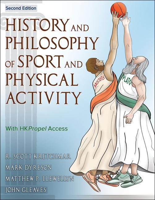 Buch History and Philosophy of Sport and Physical Activity R. Scott Kretchmar