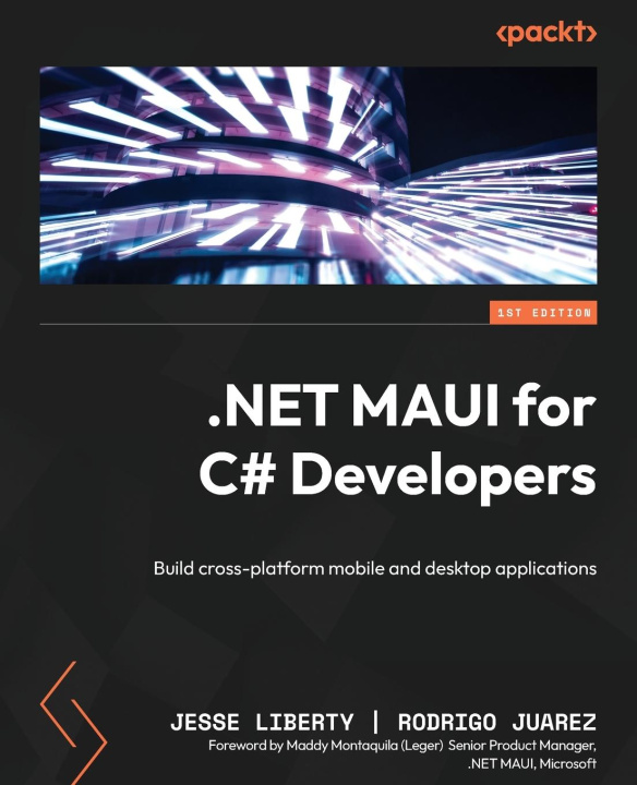 Kniha NET MAUI for C# Developers Rodrigo Juarez