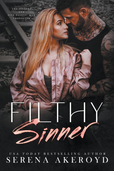 Book Filthy Sinner Serena Akeroyd