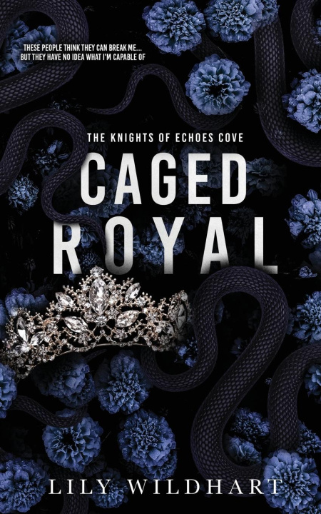 Knjiga Caged Royal Lily Wildhart