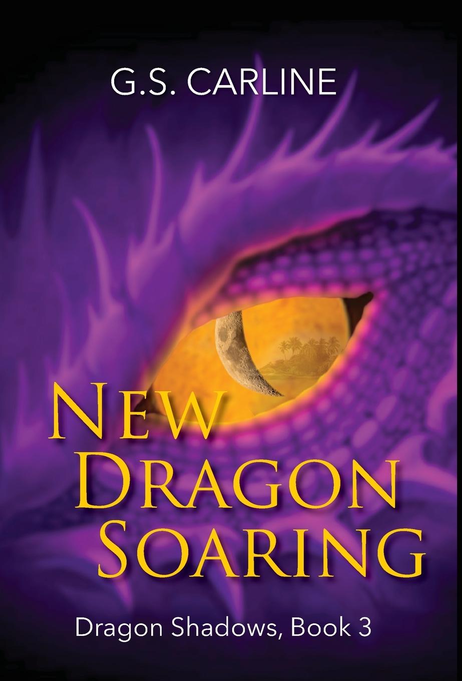 Boek New Dragon Soaring G.S. Carline