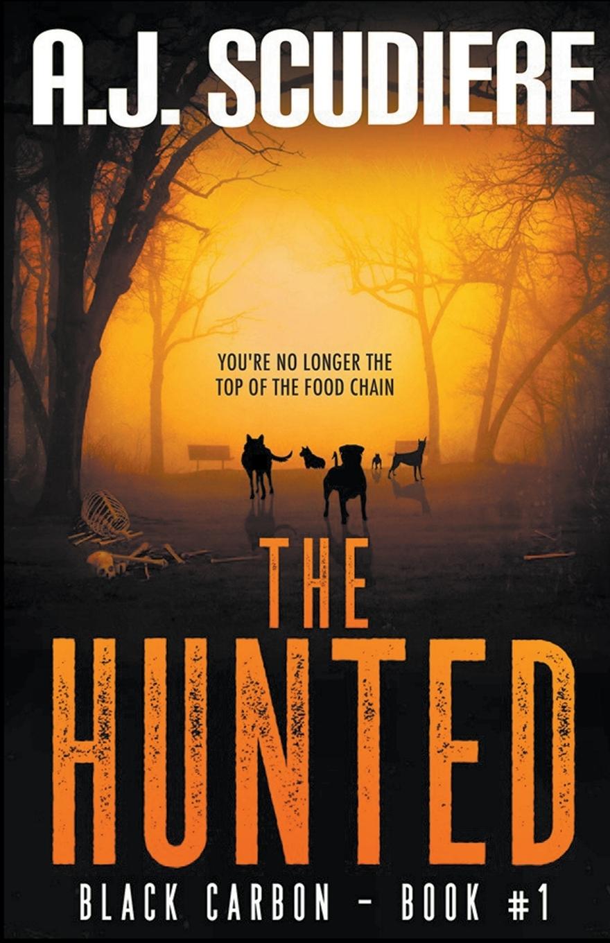 Buch The Hunted A.J. Scudiere
