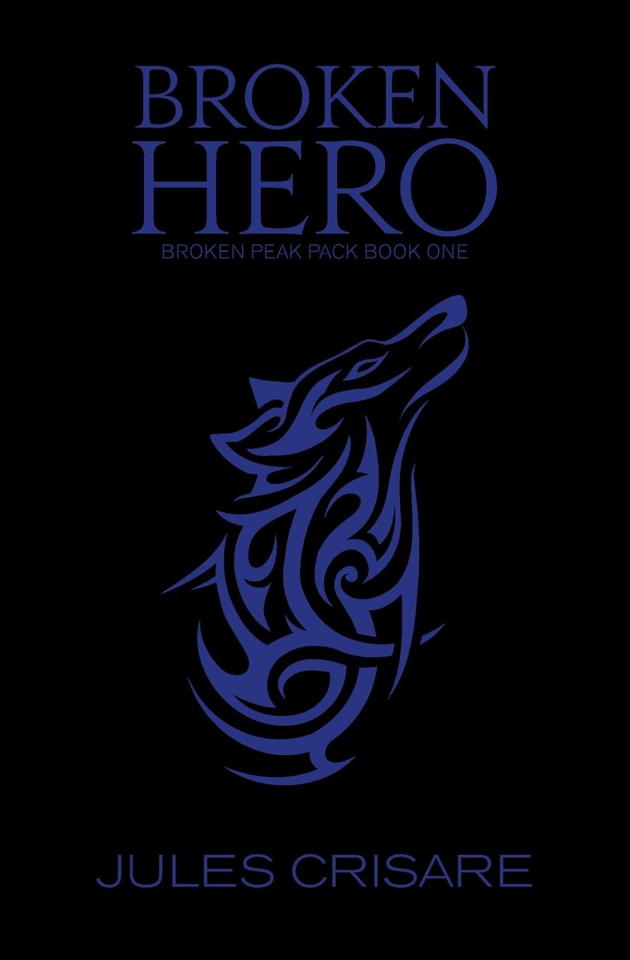Knjiga Broken Hero Jules Crisare