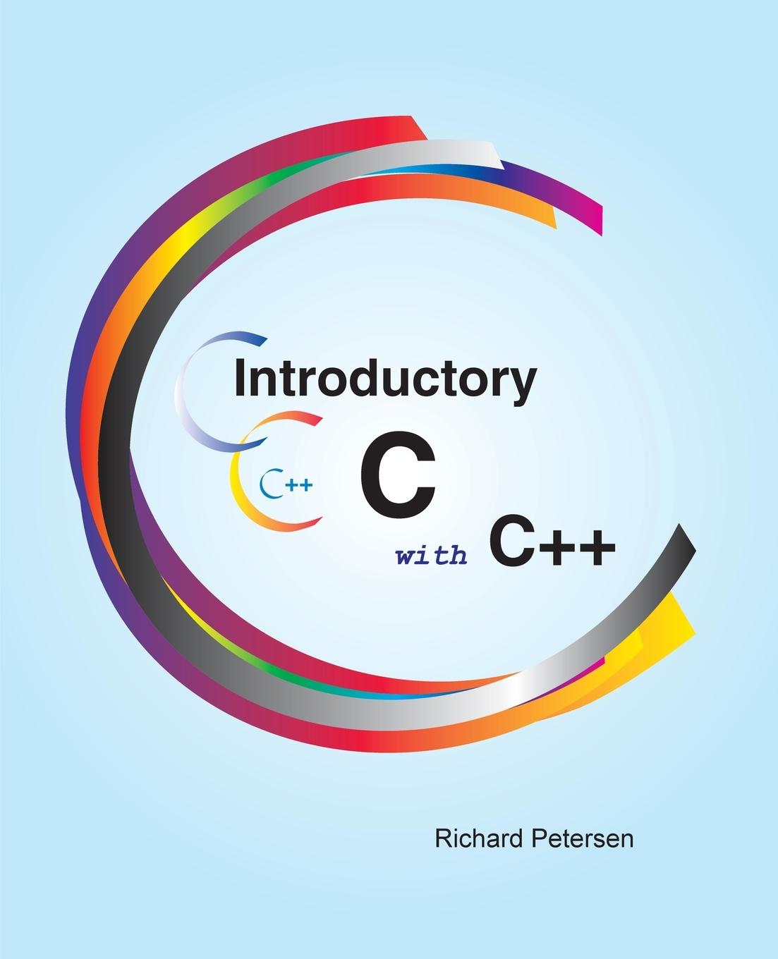 Kniha Introductory C with C++ 