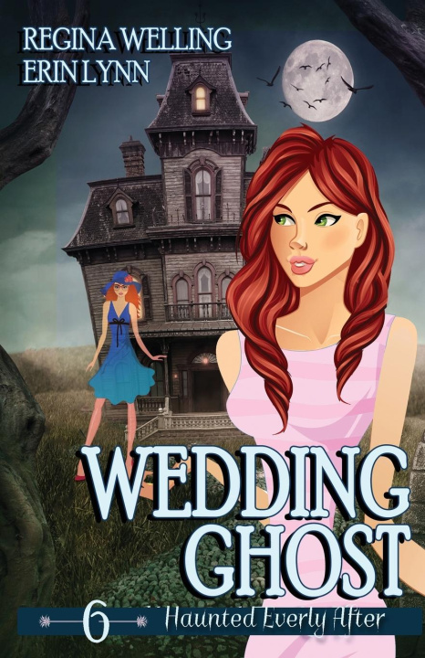 Knjiga Wedding Ghost Erin Lynn