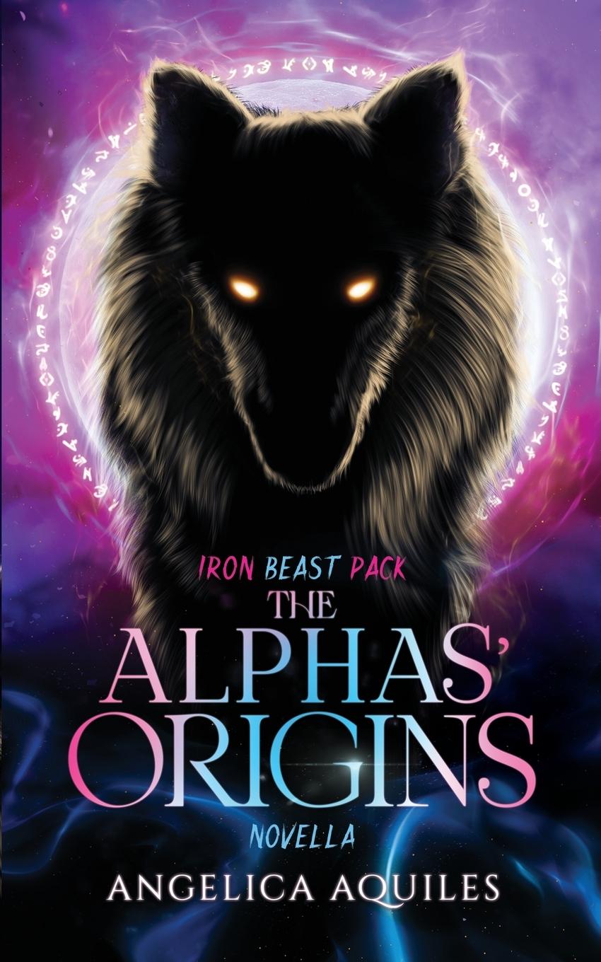 Knjiga Alphas' Origins Angelica Aquiles