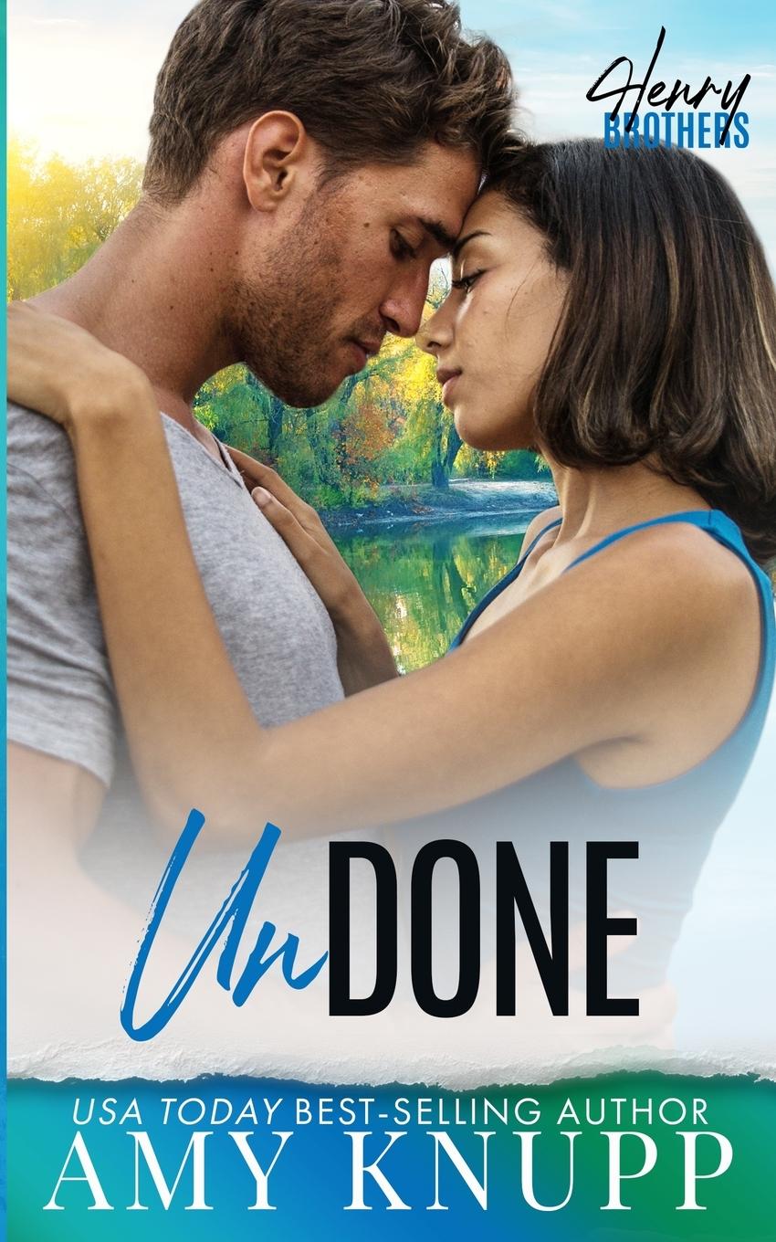 Knjiga Undone Amy Knupp