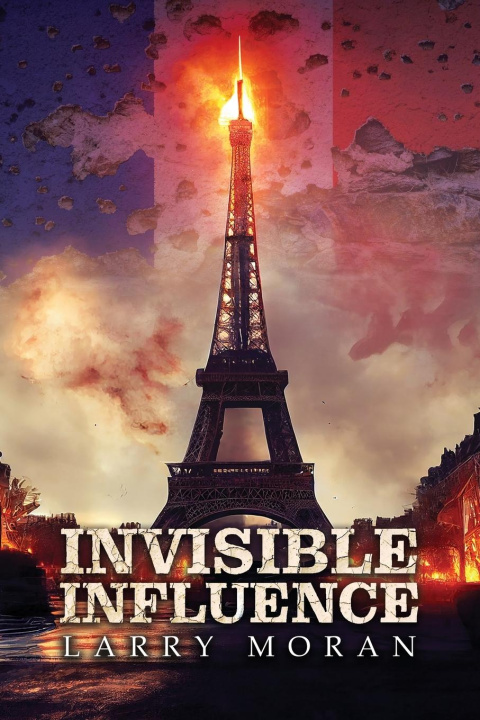 Knjiga Invisible Influence Larry R. Moran