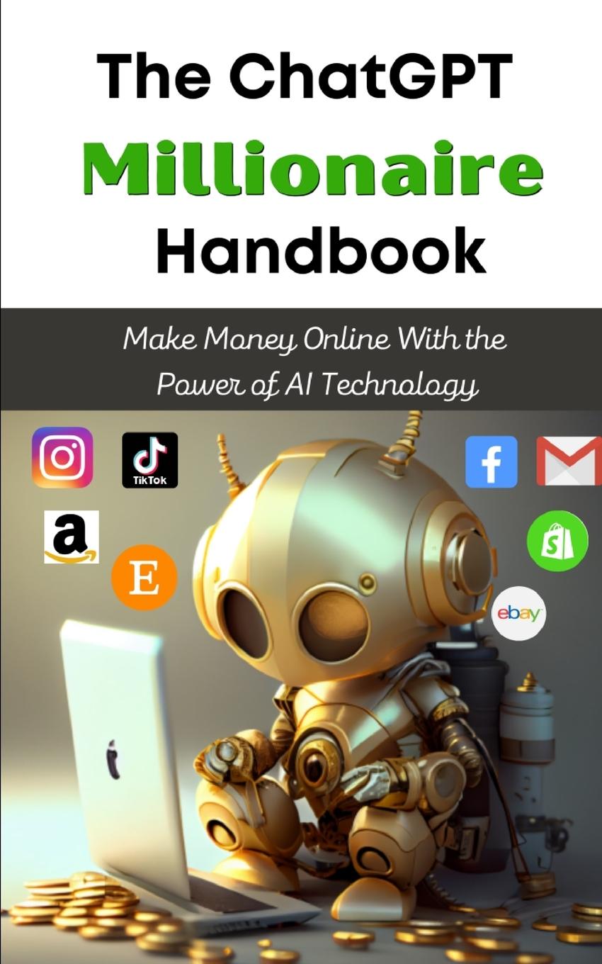 Kniha The ChatGPT Millionaire Handbook 