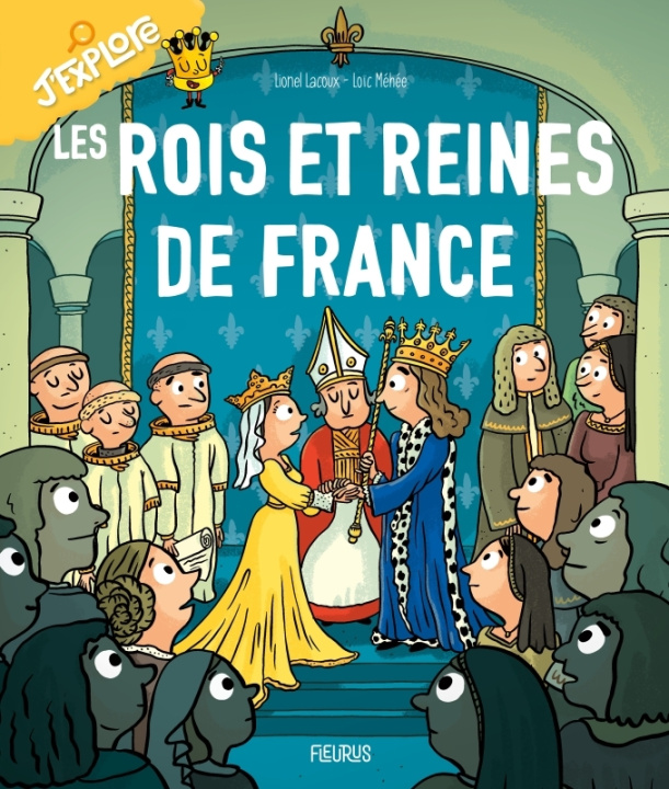 Kniha Les rois et reines de France Lionel Lacoux