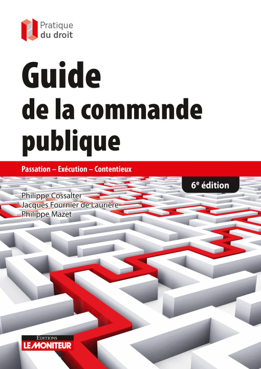 Knjiga Guide de la commande publique Philippe Cossalter