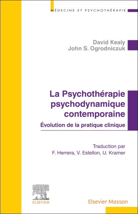 Kniha La Psychothérapie psychodynamique contemporaine David Kealy