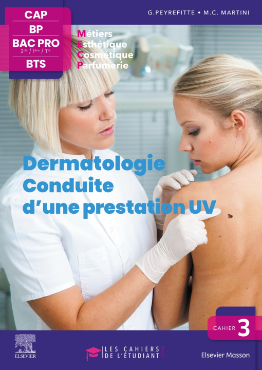 Kniha Cahier 3. Dermatologie Gérard Peyrefitte