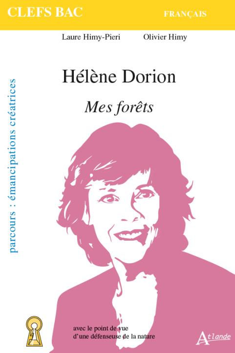 Carte Hélène Dorion, Mes forêts 