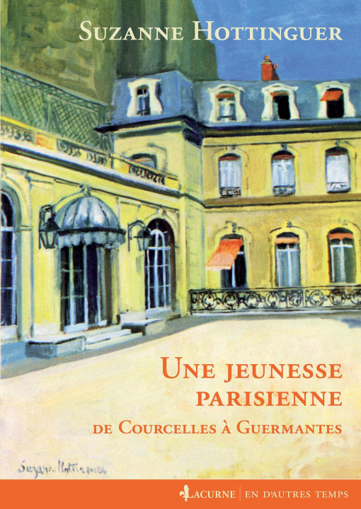 Kniha Une jeunesse parisienne Hottinguer