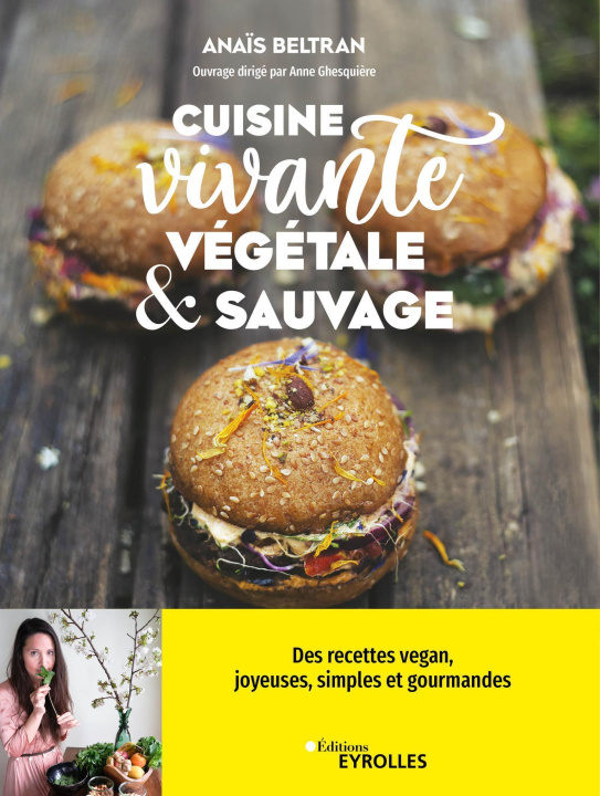 Book Cuisine vivante, végétale et sauvage Beltran