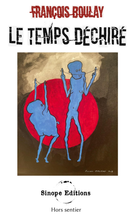 Book Le temps déchiré Boulay