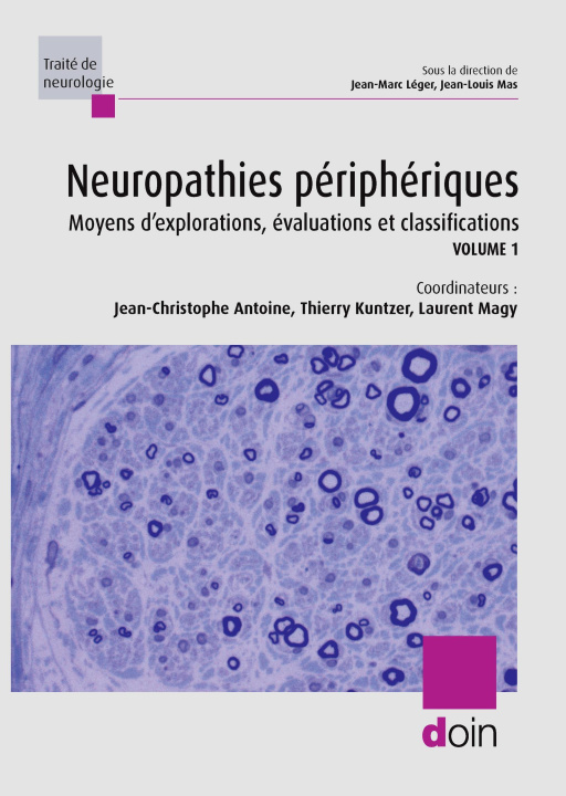 Kniha Neuropathies périphériques : physiologie, moyens diagnostiques, grands syndromes Magy