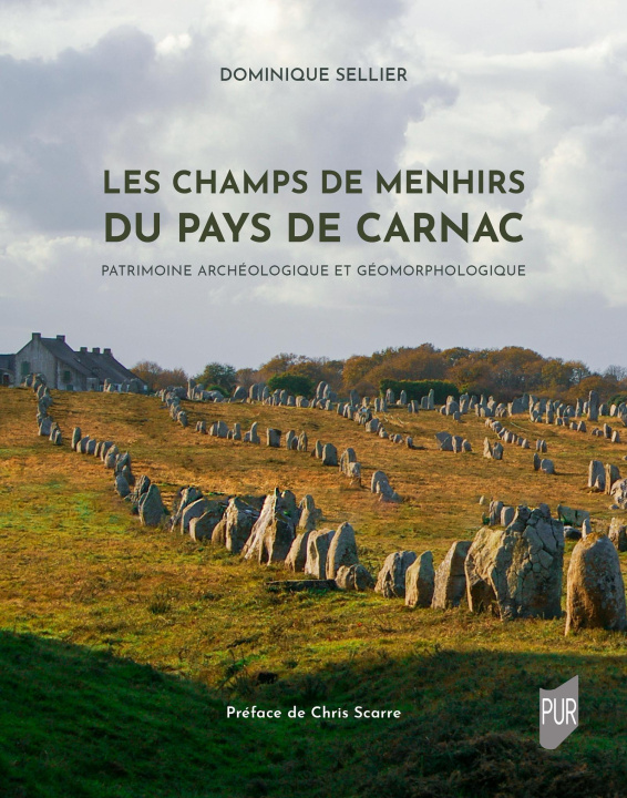 Kniha Les champs de menhirs du pays de Carnac Sellier